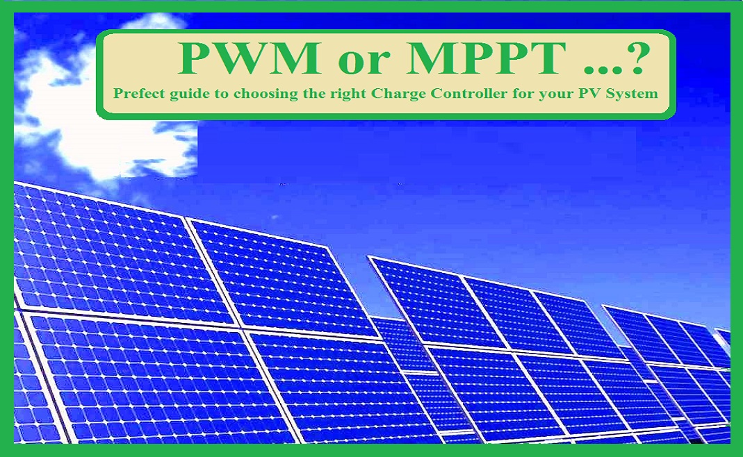 What-is-the-difference-between-PWM-and-MPPT-Solar-Charge-Controller.jpg